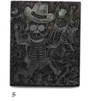 5. Printing plate - “La Calavera Oaxaqueña”