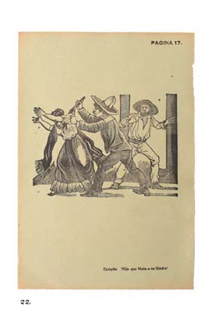 22. From page 17 of Arsacio Vanegas Arroyo’s 1943 edition, image of “Hijo que Mate a su Madre” serves to illustrate one of the Vanegas Arroyo - Posada trademarks of sensational press.